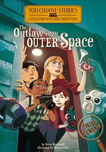 The Outlaw from Outer Space: An Interactive Mystery Adventure voorzijde