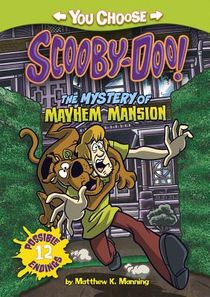 The Mystery of the Mayhem Mansion