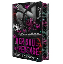 Her Soul for Revenge: Deluxe Limited Edition