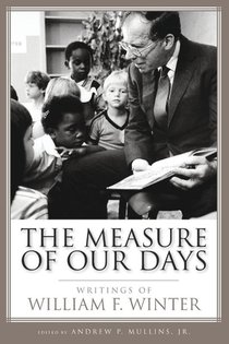 The Measure of Our Days