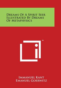 Dreams of a Spirit Seer Illustrated by Dreams of Metaphysics