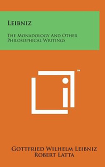 Leibniz: The Monadology and Other Philosophical Writings
