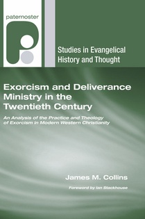 Collins, J: Exorcism and Deliverance Ministry in the Twentie