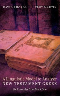 A Linguistic Model to Analyze New Testament Greek