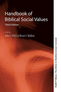 Handbook of Biblical Social Values