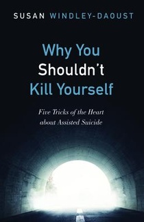 Why You Shouldn't Kill Yourself