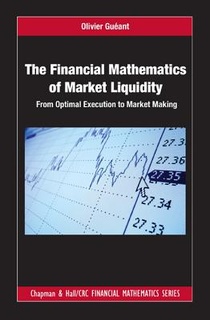 The Financial Mathematics of Market Liquidity voorzijde