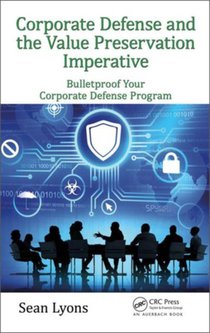 Corporate Defense and the Value Preservation Imperative