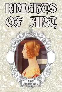 Knights of Art: Stories of the Italian Painters