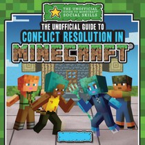 The Unofficial Guide to Conflict Resolution in Minecraft(r)