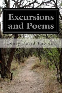 Excursions and Poems