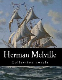 Herman Melville, Collection novels