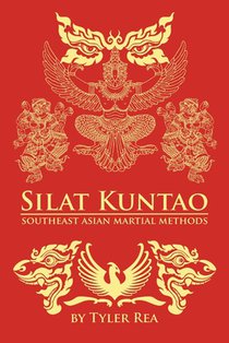 Silat Kuntao Southeast Asian Martial Methods
