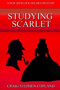 Studying Scarlet: A New Sherlock Holmes Mystery