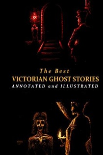 The Best Victorian Ghost Stories