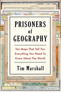 Prisoners of Geography