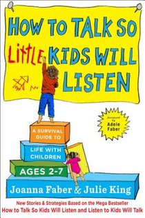 How to Talk so Little Kids Will Listen voorzijde