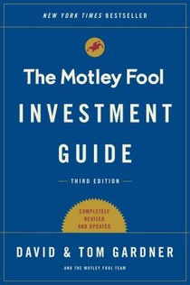 The Motley Fool Investment Guide: Third Edition voorzijde