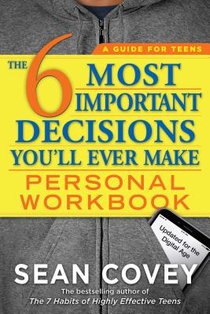 The 6 Most Important Decisions You'll Ever Make Personal Workbook voorzijde