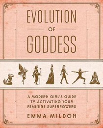 Evolution of Goddess