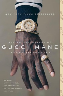 The Autobiography of Gucci Mane