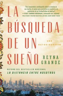 La busqueda de un sueno (A Dream Called Home Spanish edition)
