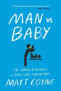 MAN VS BABY