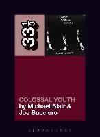 Young Marble Giants' Colossal Youth