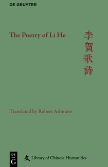 Ashmore, R: Poetry of Li He