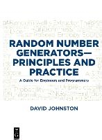 Random Number Generators—Principles and Practices