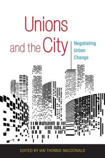 Unions and the City voorzijde