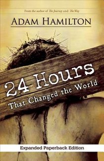 24 Hours That Changed the World, Expanded Paperback Edition