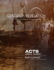 Genesis to Revelation: Acts Participant Book [Large Print]