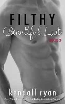 Filthy Beautiful Lust