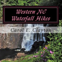 Western NC Waterfall Hikes: A Guide for Casual Hikers