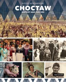 Choctaw History and Culture