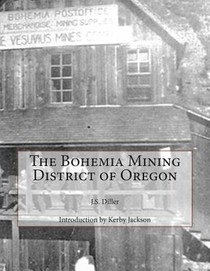 The Bohemia Mining District of Oregon