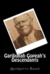 Garibullah Gopeah's Descendants: in black and white