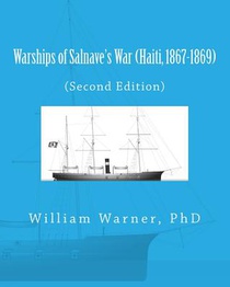 Warships of Salnave's War (Haiti, 1867-1869)