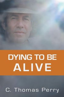 Dying to be Alive voorzijde