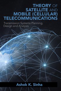 Theory of Satellite and Mobile (Cellular) Telecommunications