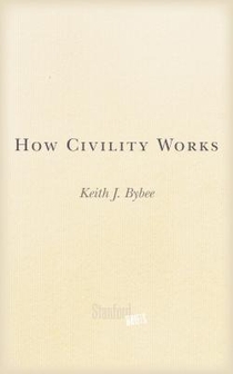 How Civility Works