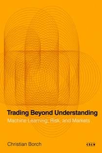 Trading Beyond Understanding