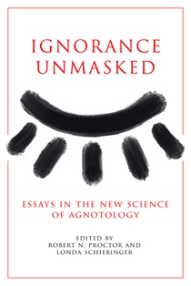 Ignorance Unmasked