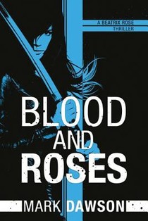 Blood and Roses voorzijde