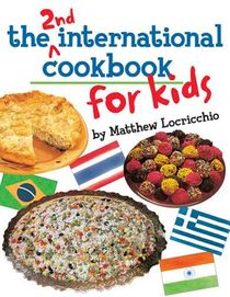 The 2nd International Cookbook for Kids