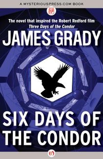 Grady, J: Six Days of the Condor