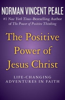 The Positive Power of Jesus Christ voorzijde