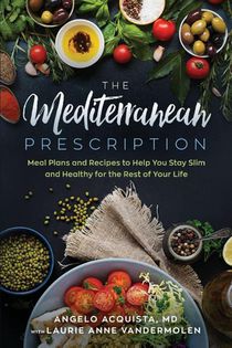The Mediterranean Prescription
