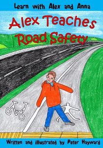 Alex Teaches Road Safety